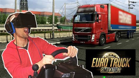 euro truck oculus rift lens view youtube