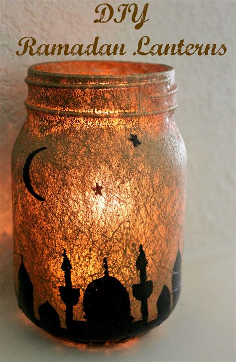 Diy Ramadan Lantern All Floured Up Ramadan Lantern Ramadan