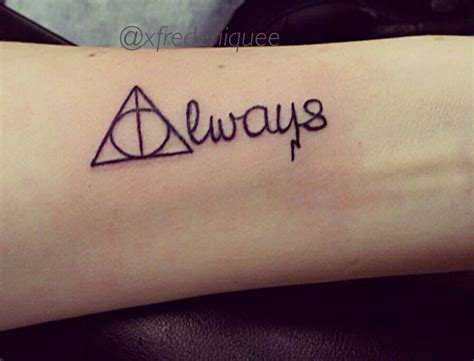 He always did have a thing about respecting others secrets, beyond me why, sirius smirked in agreement. My own tattoo Always, Deathly Hallows. Follow me on ...