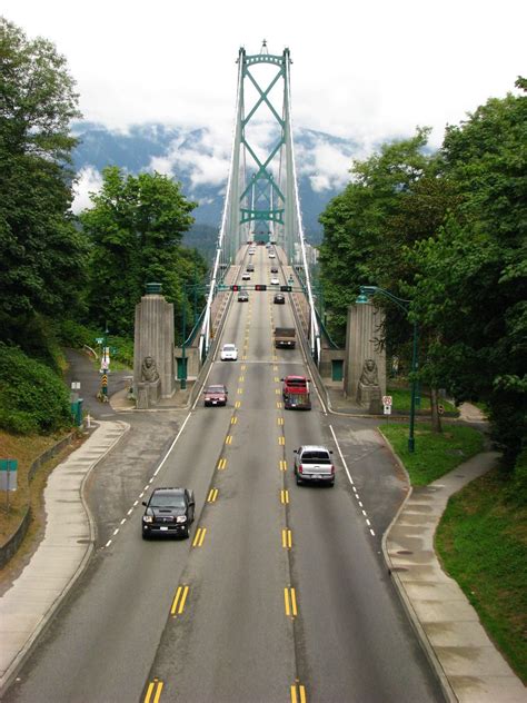 Lions Gate Bridge Vancouver Bc Places To Travel World Beautiful