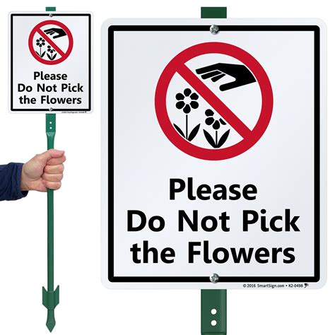 Please Do Not Pick The Flowers Sign And Stake Kit For Yard Sku K2 0498