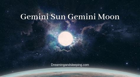 Gemini Sun Gemini Moon Personality Compatibility