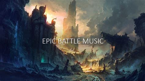 Most Epic Battle Music Collection 2020 Youtube