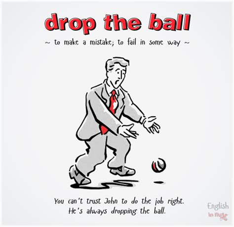 Drop The Ball Idioms Pinterest English Idioms