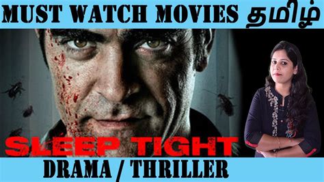 Sleep Tight 2011 Spanish Movie Oliveechi Recommends Tamil Episode