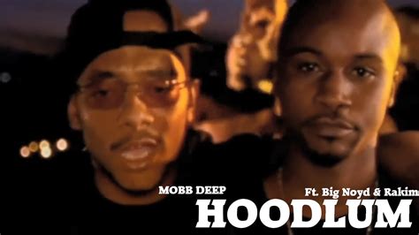 Mobb Deep Hoodlum Ft Big Noyd And Rakim Music Video Hd Dr Dre Jr Youtube