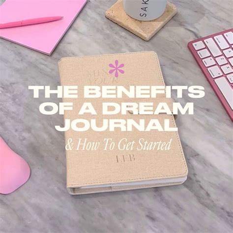 The Benefits Of A Dream Journal And How To Get Started Beautifullife