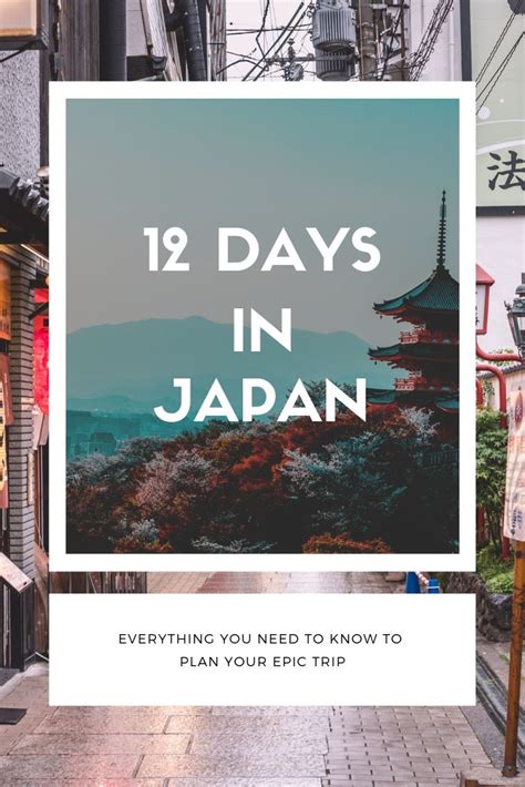 The Words 12 Days In Japan Everything You Need To Know To Plan Your Trip