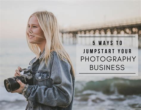 5 Ways To Jumpstart Your Photography Business Nikkolas Nguyen