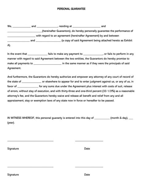 Guarantee forms a personal guarantee form is a kind of agreement in which a person holds himself responsible for his own or someone else's in this form the lender claims that in case of any default from borrower's side, the guarantor will be answerable or the assets of the guarantor will be claimed. Free Personal Guarantee Forms for Loan (Word, PDF)