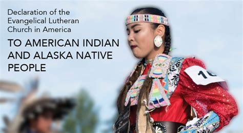 Elca Issues Declaration To American Indian And Alaska Native People Living Lutheran