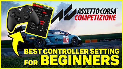 Best Controller Settings For Beginners Assetto Corsa Competizione