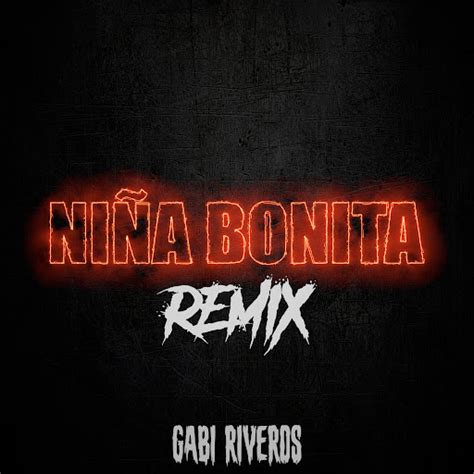 Niña Bonita Remix Youtube Music