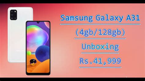 Samsung Galaxy A31 Unboxing And Specifications 👌 Youtube