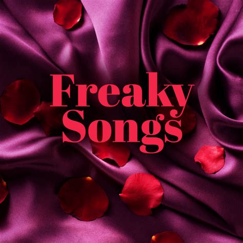 Freaky Songs By Various Artists On Spotify