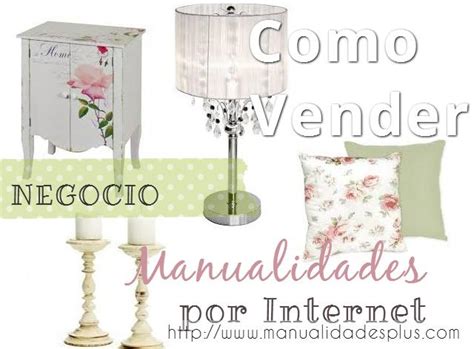 Este caso es el que siempre se desea desde un primer momento. Como Vender Manualidades por Internet