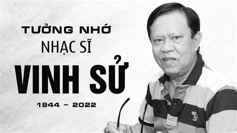 Vua Nhạc Sến Vinh SỬ And 12 Sáng Tác Hay Nhất Để Đời Nhẫn Cỏ Cho Em