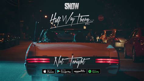 Not Tonight Snow Tha Product Shazam