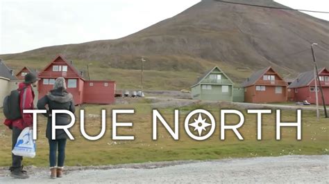 True North Part 3 Youtube