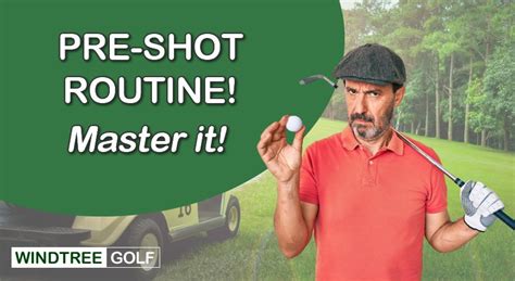 Pre Shot Routine In Golf 7 Easy Ways To Master It