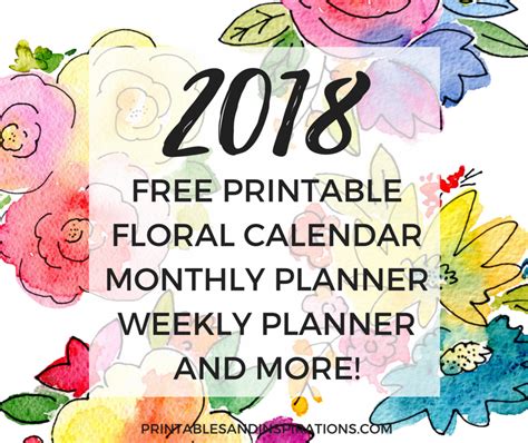 2018 Floral Calendar And Monthly Planner For A Beautiful Year