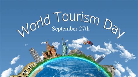 9월 27일 세계 관광의 날 World Tourism Day 크리스천 라이프 에듀 라이프