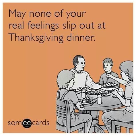 thanksgiving ecard funny thanksgiving quotes funny funny thanksgiving memes funny quotes