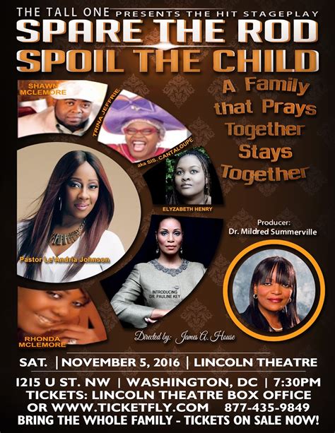 Whoever spares the rod hates his son, but he who loves him is diligent to discipline him. Le'Andria Johnson to star in 'Spare the Rod, Spoil the ...