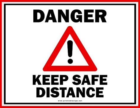 Danger Keep Safe Distance Safety Sign Pdf Free Download