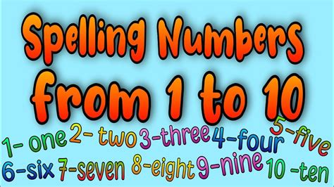 Spelling Numbers From 1 To 10 Youtube