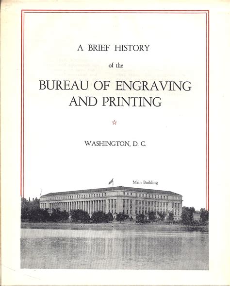 A Brief History Of The Bureau Of Engraving And Printing Spmc