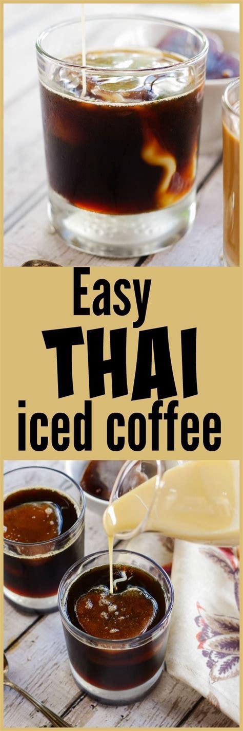 Easy Thai Iced Coffee Recipe Iced Coffee Recipe Easy Coffee