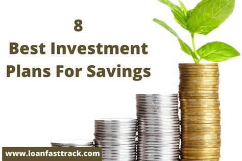 8 Best Investment Plans For Savings A Smart Way To Save Money