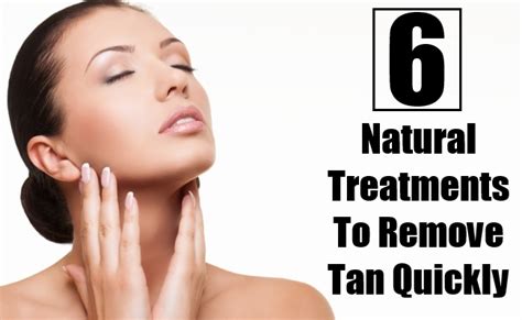 6 Best Natural Treatments To Remove Tan Quickly Find Home Remedy