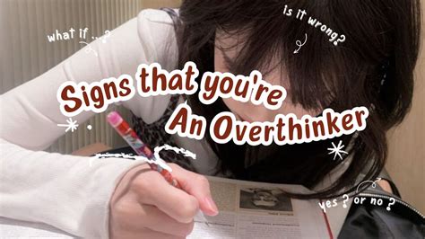 🪞♡ ⁺‧₊˚ ꒰ Signs That Youre An Overthinker ꒱ ˖ׄ 🦢 ୭ Youtube