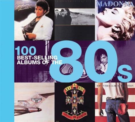 100 Best Selling Albums Of The 80s Hardcover By Peter Dodd