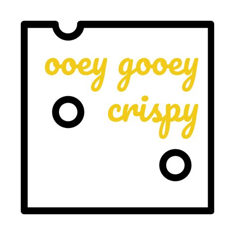 Ooey Gooey Crispy