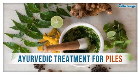 ayurvedic treatment for piles medicines and foods that help