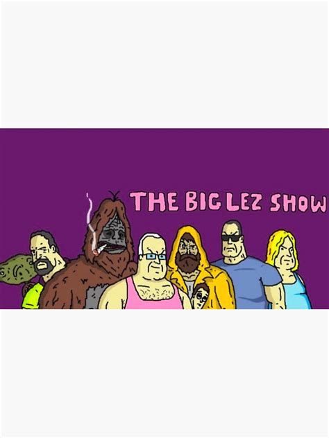 The Big Lez Show Sticker For Sale By John Avendale Redbubble