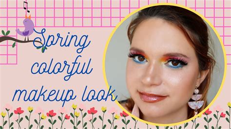 Easy Colorful Spring Makeup Look Youtube