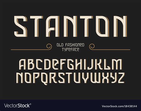 Stanton Decorative Vintage Retro Typeface Font Vector Image