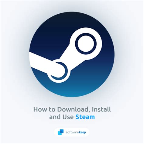How To Install Steam And Manage Steam Games On Pc