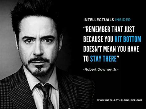 Robert Downey Robert Downey Jr Quotes Downey