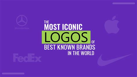 10 Of The Most Iconic Logos Of Best Known Brands In The World