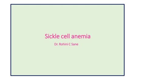 Sickle Cell Anemia Final Ppt