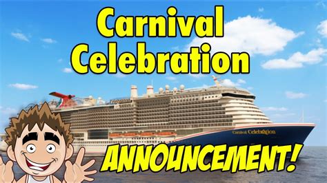 New Carnival Celebration Cruise Ship Announcement Youtube