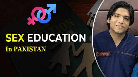 Sex Education For Teenagers Males Females Urduhindi Sex Education In Pakistan By Dr Affan