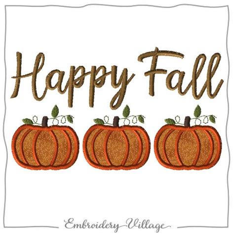 Happy Fall Pumpkin Applique 1282 Embroidery Village