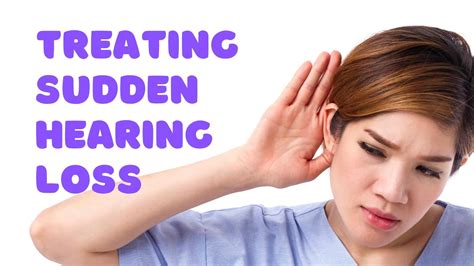 Treating Sudden Hearing Loss Ear Tronics