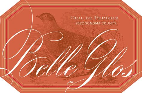 Belle Glos Oeil De Perdrix Pinot Noir Blanc 2022